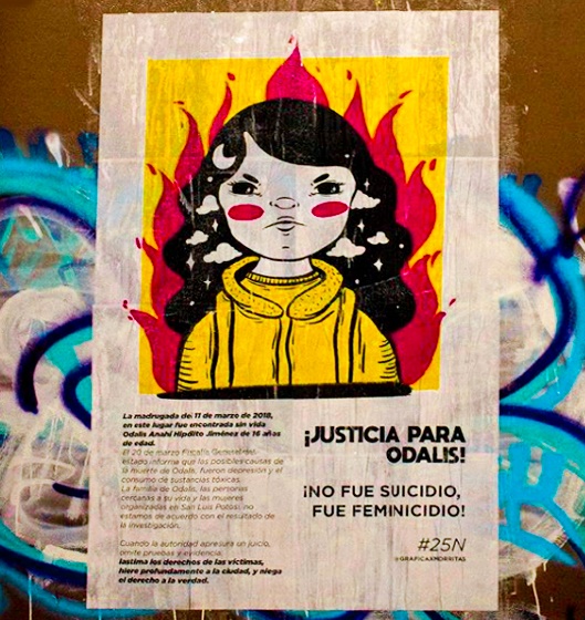 Fig. 3 Paste up sobre el asesinato de
Odalis. Zona Centro de San Luis Potos&iacute;. 25 de noviembre de 2020. 
